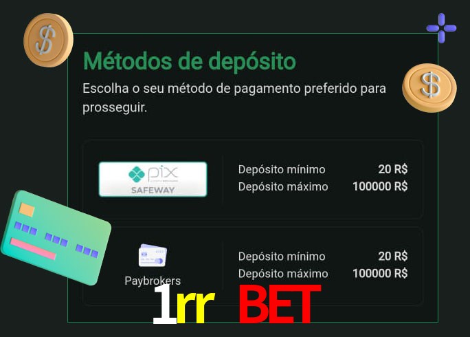 O cassino 1rr bet oferece uma grande variedade de métodos de pagamento